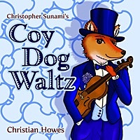 Thumbnail for the Christopher Sunami - Sunami: Coy Dog Waltz link, provided by host site