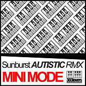 Thumbnail for the Mini Mode - Sunburst Remix link, provided by host site