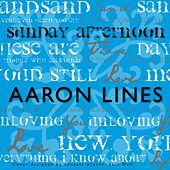 Thumbnail for the Aaron Lines - Sunday Afternoon link, provided by host site