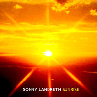 Thumbnail for the Sonny Landreth - Sunrise link, provided by host site