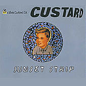 Thumbnail for the Custard - Sunset Strip link, provided by host site