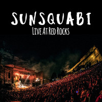 Thumbnail for the SunSquabi - SunSquabi (Live at Red Rocks) link, provided by host site