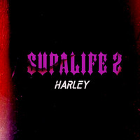 Thumbnail for the Harley - Supalife 2 link, provided by host site
