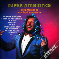 Thumbnail for the Marcel - Super ambiance link, provided by host site