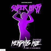 Thumbnail for the Memphis Moe - Super Dirty link, provided by host site