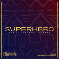 Thumbnail for the Niles - Super Hero: Ode To Chadwick Boseman link, provided by host site