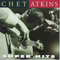 Thumbnail for the Chet Atkins - Super Hits link, provided by host site