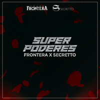 Thumbnail for the Grupo Frontera - Super Poderes link, provided by host site