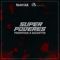 Thumbnail for the Grupo Frontera - Super Poderes link, provided by host site