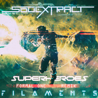 Thumbnail for the Soul Extract - Superheroes (Formal One Remix) link, provided by host site