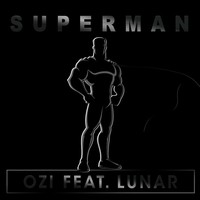 Thumbnail for the Ozi - Superman (Radio Cut) link, provided by host site