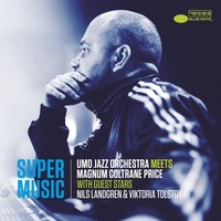 Thumbnail for the UMO Jazz Orchestra - Supermusic (UMO Jazz Orchestra Meets Magnum Coltrane Price) [with Nils Landgren and Viktoria Tolstoy] link, provided by host site