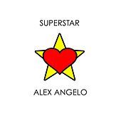 Thumbnail for the Alex Angelo - Superstar link, provided by host site