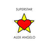 Thumbnail for the Alex Angelo - Superstar link, provided by host site