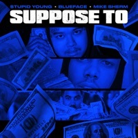 Thumbnail for the $tupid Young - Suppose To link, provided by host site