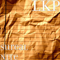 Thumbnail for the Lkp - Sureal Nite link, provided by host site