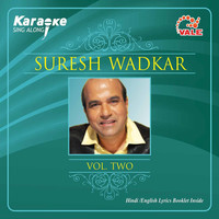 Thumbnail for the Suresh Wadkar - Suresh Wadkar, Vol. 2 link, provided by host site