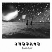Thumbnail for the Mayday - Surface link, provided by host site