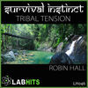 Thumbnail for the Robin Hall - Survival Instinct: Tribal Tension link, provided by host site