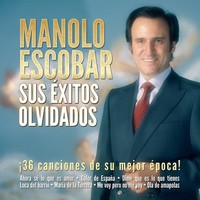 Thumbnail for the Manolo Escobar - Sus Exitos Olvidados link, provided by host site