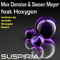 Thumbnail for the Swoan Mayer - Suspiria (Smart Remix) - Smart Remix link, provided by host site