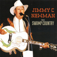 Thumbnail for the Jimmy C. Newman - Swamp Country link, provided by host site