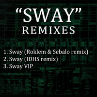 Thumbnail for the Ternion Sound - Sway VIP link, provided by host site