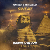 Thumbnail for the Barely Alive - Sweat - Barely Alive Remix link, provided by host site