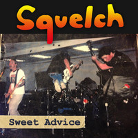 Thumbnail for the Squelch - Sweet Advice link, provided by host site