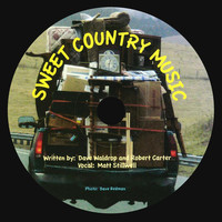 Thumbnail for the Matt Stillwell - Sweet Country Music link, provided by host site