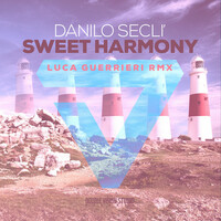 Thumbnail for the Danilo Seclì - Sweet Harmony (Luca Guerrieri Remix) link, provided by host site