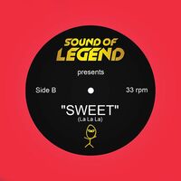 Thumbnail for the Sound Of Legend - Sweet (La La La) link, provided by host site