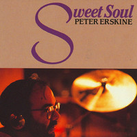 Thumbnail for the Peter Erskine - Sweet Soul link, provided by host site