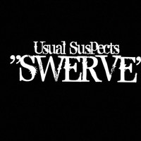 Thumbnail for the Usual Suspects - Swerve link, provided by host site