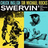 Thumbnail for the Chuck Inglish - Swervin link, provided by host site