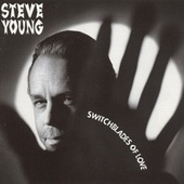 Thumbnail for the Steve Young - Switchblades of Love link, provided by host site