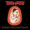 Thumbnail for the Tornado - Sydney's West Kept Secret link, provided by host site