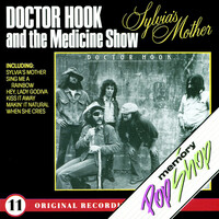 Thumbnail for the Dr. Hook - Sylvia's Mother link, provided by host site