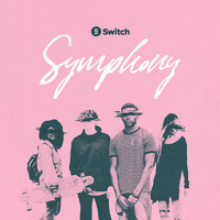 Thumbnail for the Switch - Symphony (Radio Edit) link, provided by host site