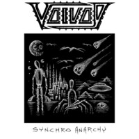 Thumbnail for the Voivod - Synchro Anarchy link, provided by host site