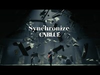 Thumbnail for the CNBlue - Synchronize【】 link, provided by host site