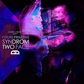 Thumbnail for the Future Primitive - Syndrom/Two Face link, provided by host site
