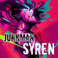 Thumbnail for the Junkman - Syren link, provided by host site