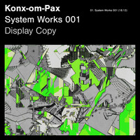 Thumbnail for the Konx-Om-Pax - System Works 001 link, provided by host site