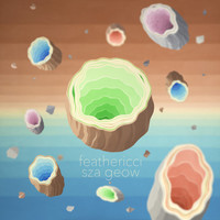 Thumbnail for the Feathericci - SZA GEOW link, provided by host site