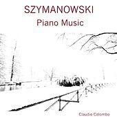 Thumbnail for the Claudio Colombo - Szymanowski: Piano Music link, provided by host site