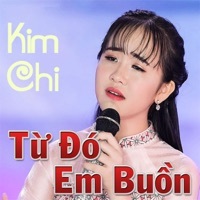 Thumbnail for the Kimchi - Từ Đó Em Buồn link, provided by host site