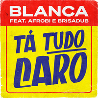 Thumbnail for the Blanca - Tá Tudo Caro link, provided by host site