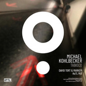 Thumbnail for the Michael Kohlbecker - Tabasco (David Tort & Markem HoTL Mix) link, provided by host site