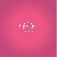 Thumbnail for the Beta Max - Tabula Rosa link, provided by host site